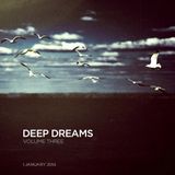 Deep Dreams Volume Three