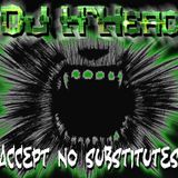 Accept No Substitutes