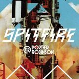 Porter Robinson - Spitfire