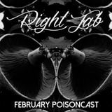 Right Jab's Febraury PoisonCast (#2)