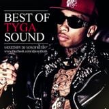 DJ So So Fresh - Best Of Tyga