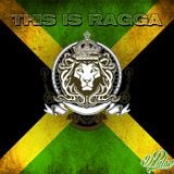 THIS IS RAGGA BY DJPULSE