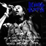 Concrete Ragga - JA and NYC Dancehall from the 90ies