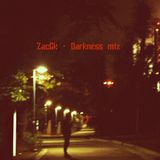 ZacGk - Darkness mix