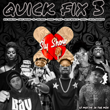 (Quick Fix 3: Mixed By DJ Motive) New Music, Ratchet, DJ Mustard, Lyrica Anderson (TheSlyShow.com)