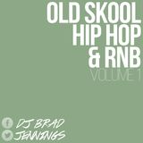 Old Skool Hip Hop & RnB (Volume 1)