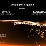 2tan - PureSenses v.2 - ep.03 - 06.July.2009 (9PM)