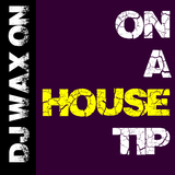 On A House Tip