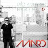 Marö Kadri Rio Anthems Podcast Ep.17