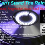 I CAN'T STAND THE RAIN