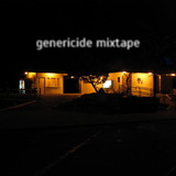 Genericide Mixtape #1