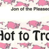 Jon Pleased Wimmin Live @ Hot To Trot, Venue 44, Mansfield '94