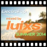 djluixs - ElectroPop SummerMix 2014 !!