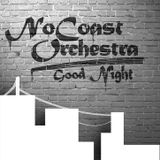 NoCoast Orchestra - Good Night (Polnoch Psydance Podcast)