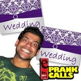 Weddings - E FM Prank Calls