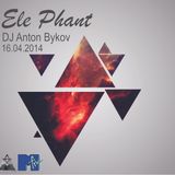 Anton Bykov - Ele Phant MFM Station 16.04.2014