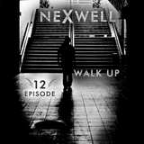 Nexwell Walk Up Episode-012