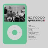 No iPod do Queremos!