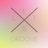Lets Groove!
