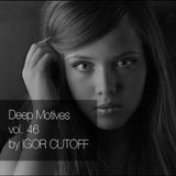 Deep Motives vol. 46