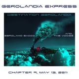 Gerolandia Express . Serie 1 . Chapter 9 . May 13 2011