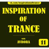 AVRORA - Inspiration Of Trance (Episode #11)