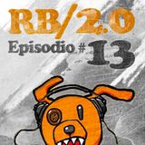 RADIOBUSTERS 2.0 - Episodio 13