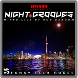 NIGHT GROOVES : FM808 @robdaboom