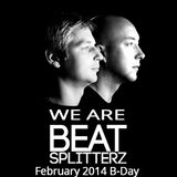 We Are Beat Splitterz - February 2014 (B-Day edit)