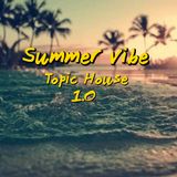 Tropical House Session 1.0