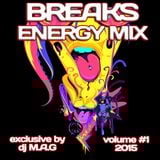 #1 breaks energy mix by dj M.A.G
