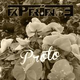 Experience Set #72 (Flower Experience) - 14.05.2015. - Proto Guestmix