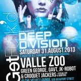 GetFunk'd presents DeepDivision 31-8-13 @ The Velvet Lounge with GavT & Green George)