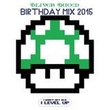 Oliver Queen Birthday Mix 2015