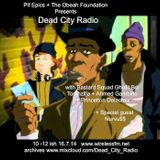 16 July Dead City Radio
