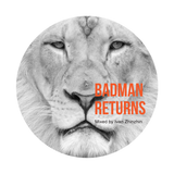 Badman Returns