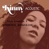 Disorder Magazine "Live Lounge 2" with Kinny