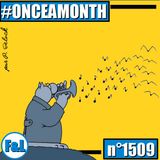 #ONCEAMONTH 1509