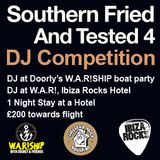 Southern Fried Tested 4 W.A.R! DJ competition