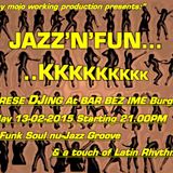 Toni Rese Dj promo Nr.2 Bar BEZ Ime Burgas 13 February 2015 JAZZ'N'FUN...K