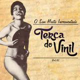 O Som Muito Incrementado da Terça do Vinil vol.02 (2014)