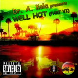 Well Hot (Part VI)