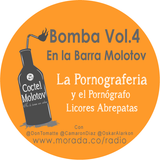 La Pornografería y el Pornógrafo: Licores abrepatas