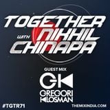 Together With Nikhil Chinapa #TGTR71