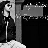 No Excuses Part 3