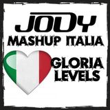 Gloria/Levels - JODY MASHUP