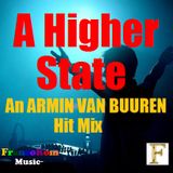 A Higher State (An Armin Van Buuren Hit Mix)