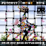 Drumrepublic Podcast - Drum and Bass Diffusion #02 (2015)