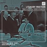 Literary Friction (Politics With Terry Stiastny) - 19th May 2015