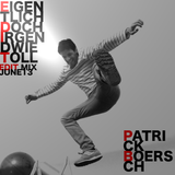 PATRICK BOERSCH - Eigentlich Doch Irgendwie Toll - Special Edit Mix - June 2013